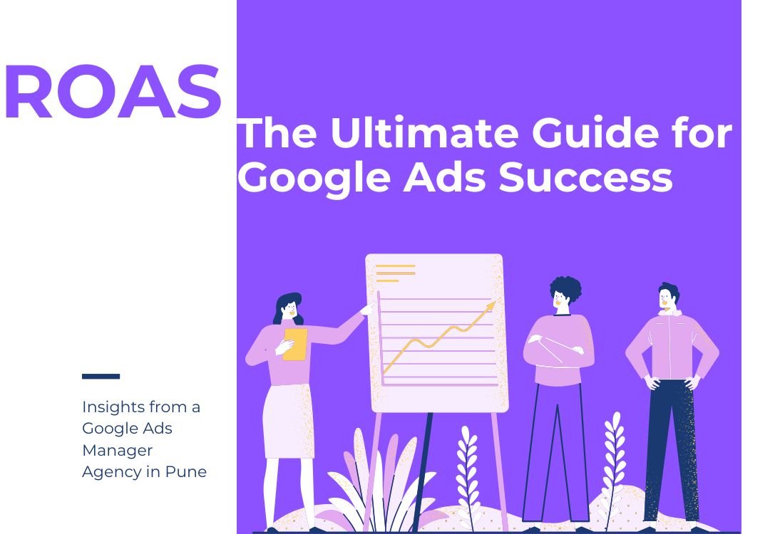 Google Ads Manager Agency in Pune