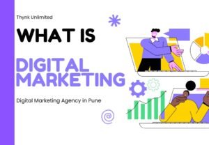 What is Digital Marketing and How It Works